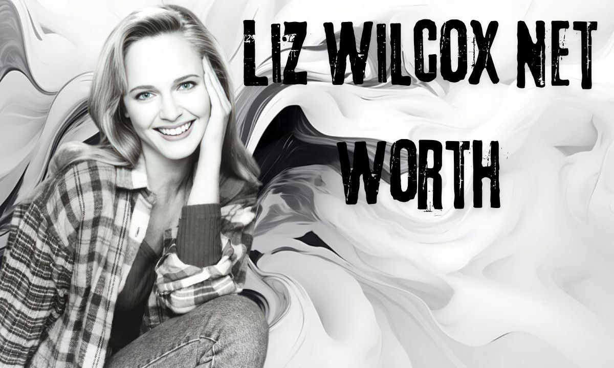 Liz Wilcox Net Worth Analysis of the Horror Icon’s Financial Journey